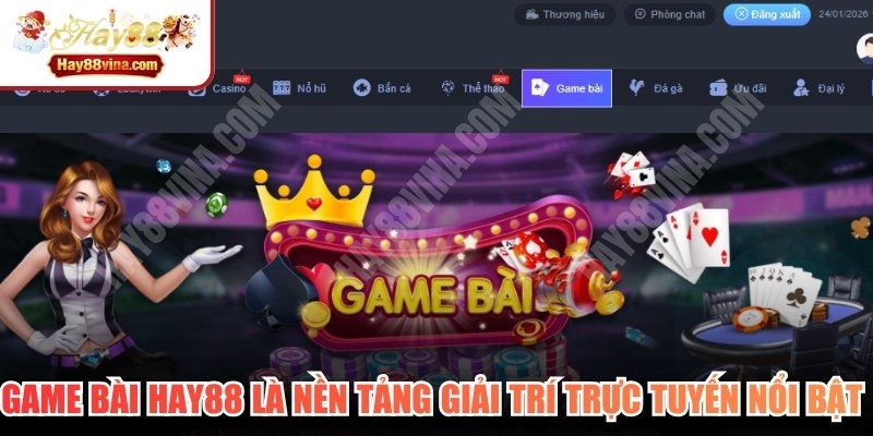 Game bài HAY88 là nền tảng giải trí trực tuyến nổi bật tại thị trường