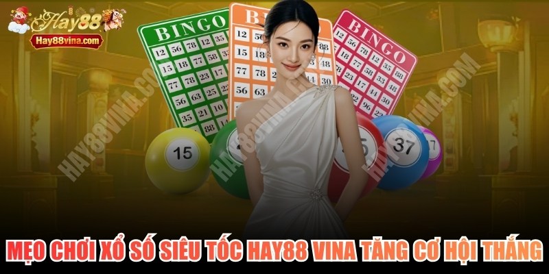 Mẹo Chơi Xổ Số Siêu Tốc